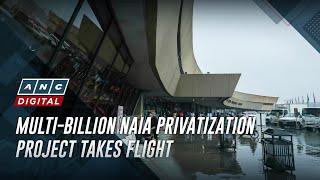 Multibillion NAIA privatization project takes flight  ANC [upl. by Edson]