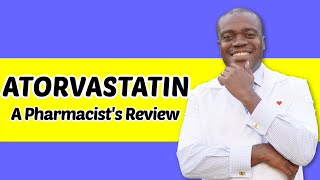 Atorvastatin Side Effects  Pharmacist Review  Side Effects of Lipitor [upl. by Alra]