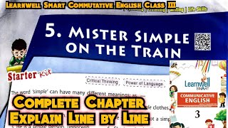 Mister Simple On The Train Class 3 Cha 5 Learnwell Smart Commutative English class 3khandwalclass [upl. by Tarra]