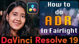 Complete ADR workflow in Fairlight  DaVinci Resolve 19 [upl. by Ynamreg]