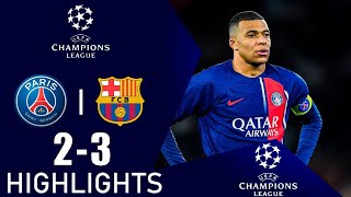 Paris SaintGermain  Barcelona 23 Highlights  Champions League  20232024 [upl. by Chester]