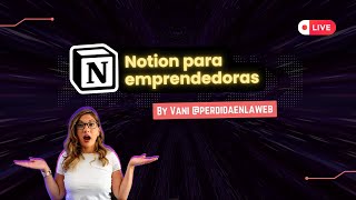 Notion para emprendedoras 💜 [upl. by Niggem]