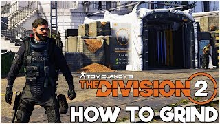 HOW TO GRIND END GAME GEAR SCORE AND THE WORLD TIERS  The Division 2 Tips amp Tricks [upl. by Neersan]