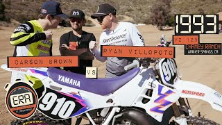 PNW Matchup Carson Brown vs Ryan Villopoto 1993 YZ125 ERA’s Episode 4 [upl. by Ordep]