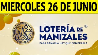 Resultados Lotería de MANIZALES del Miércoles 26 de Junio de 2024 PREMIO MAYOR 😱💰🚨 [upl. by Godderd35]