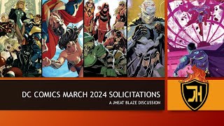 DC COMICS MARCH 2024 SOLICITATIONS [upl. by Arney361]