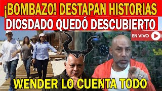 🔴¡BOMBAZO DIOSDADO EL SUPER MACHO AL DESCUBIERTO  WENDER DESTAPÓ CUERNOS [upl. by Ilamad]