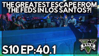 Episode 401 The Greatest Escape From The Feds In Los Santos  GTA RP  GW Whitelist [upl. by Severin]