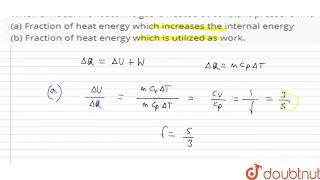 When an ideal monoatomic gas is heated at constant pressure find a Fraction of heat [upl. by Deanne441]