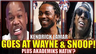 WACK 100 REACTS KENDRICK LAMAR GOING AT LIL WAYNE amp SNOOP DOGG ON NEW ALBUM PLUS AKADEMIKS TWEET 🎵🤔🔥 [upl. by Dnomsed]