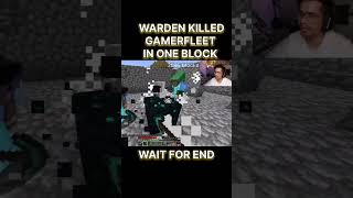 Warden killed gamerfleet in one block gamerfleet minecraft shorts [upl. by Eniak848]