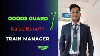 Goods Guard Kaise Bane  Train Manager Kaise Bane  RRB NTPC 2024 Vacancy goodsguard trainmanager [upl. by Uta]