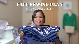 Fall Sewing Plan  The Navy Collection [upl. by Neenaej848]