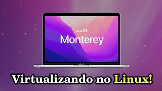 Crie uma máquina virtual com o macOS Monterey facilmente  Sistema da Apple [upl. by Faunia]