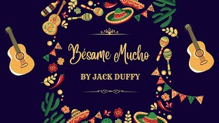 Bésame Mucho [upl. by Eltsyrc]