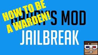 Gmod Jailbreak  How to be Warden [upl. by Ahsie]