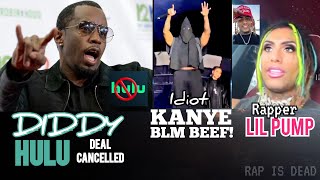 DIDDY Lost His HULU Deal KANYE WEST KKK Hoodie amp BLM LIL PUMP ZESTY BEHAVIOR BLUEFACE Trans TEXT [upl. by Kalie]