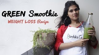 Green Smoothie  Weight Loss Recipe  Harshika Gudi [upl. by Esilrahc]