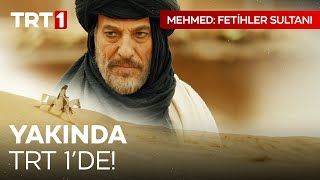 Mehmed Fetihler Sultanı Yakında TRT 1de  mehmedfetihlersultani [upl. by Nob17]