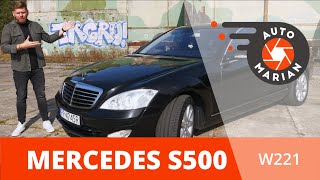 Mercedes S500 W221  porządny Merc na przecenie  AutoMarian Modern Era 33 [upl. by Milak336]