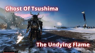 Ghost of Tsushima PC  The Undying Flame  Mythic Tales [upl. by Klemens]