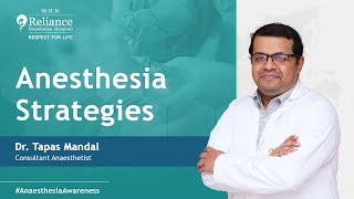 Advanced Anesthesia Strategies  Dr Tapas Mandal [upl. by Viva]