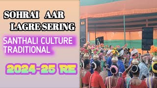 LAGRE SERING AAR SOHRAI SERING 202425 dong lagre bahasering [upl. by Horlacher459]