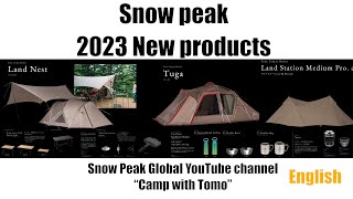 Snow Peak 2023 new products [upl. by Eniamurt]