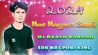 New Nagpuri Song🌿O La La Re O La La🌿New Song 20242025🌿Dj Akash Bondhu🌿SDK Nagpuri King 🌿🌿🌿 [upl. by Nesmat]