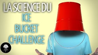 La science du Ice Bucket Challenge  DBY 6 [upl. by Yojal]