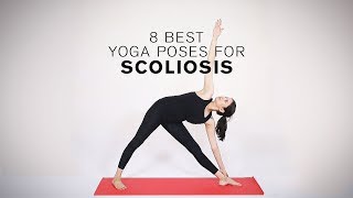 Yoga for Scoliosis 8 Yoga Poses To Correct Spinal Curvature [upl. by Annil]