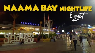 Naama Bay Sharm El Sheikh Nightlife [upl. by Sheffy]