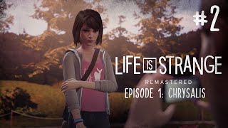 Life is Strange remastered  Episode 1 Chrysalis  Part 2 [upl. by Rheims196]