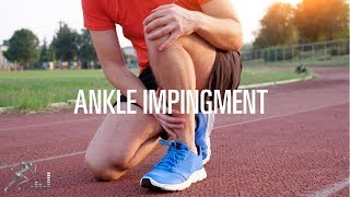 Ankle impingement Signs symptoms and treatment options [upl. by Enilemme]