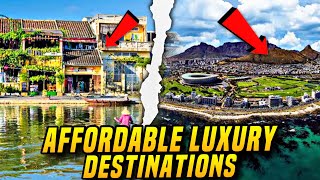 Top 10 Most Affordable Luxury Destinations In 2024 [upl. by Nylasor]