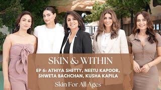 Skin amp Within  Skin for all Ages [upl. by Neona]