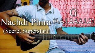 Nachdi Phira  Secret Superstar  Easy Guitar Chords LessonCover Strumming Pattern Progressions [upl. by Cortie]