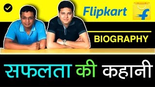 Flipkart Success Story in Hindi  Sachin Bansal amp Binny Bansal Biography [upl. by Maurise]