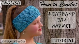 Crochet Cable HEADBAND  Ears Warmer TUTORIAL English [upl. by Gayler477]