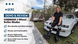 Demo and Review  COSMOID 3 Wheel Roller Blades for Adults [upl. by Stephani]