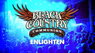 Black Country Communion  quotEnlightenquot  Official Video [upl. by Pastelki]