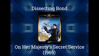 Review of On Her Majestys Secret Service 1969  The Soft Reboot [upl. by Calendre571]