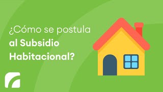 ¿Cómo se postula al Subsidio Habitacional [upl. by Auohc]