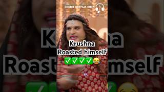 Krushna Roasted Himself 😂kapilsharma sunilgrover anilkapoor netflixindia ytshorts [upl. by Drahsar]