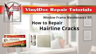 How to Repair Hairline Cracks in Vinyl Window Frames [upl. by Collyer]