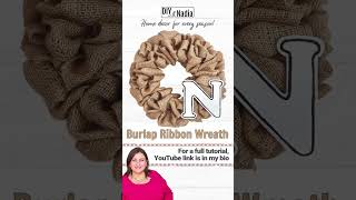 Easy Burlap Wreath Stepbystep DIY Tutorial [upl. by Matronna]