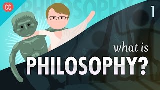 What is Philosophy Crash Course Philosophy 1 [upl. by Fazeli647]