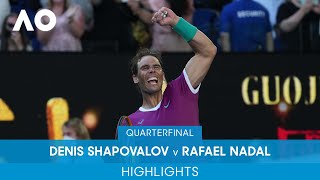 Denis Shapovalov v Rafael Nadal Highlights QF  Australian Open 2022 [upl. by Llennoj]