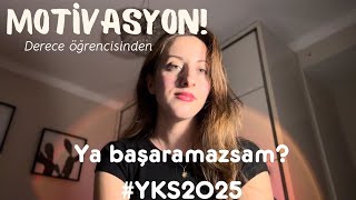 Ya başaramazsam emeğim boşa giderse YKS2025 motivasyon [upl. by Tai]