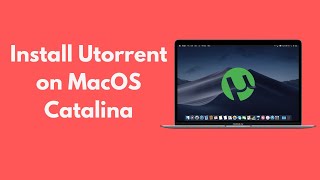 How to Install Utorrent on MacOS Catalina Quick amp Simple [upl. by Ahsa214]